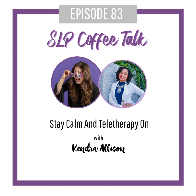 Stay Calm And Teletherapy On with Kendra Allison