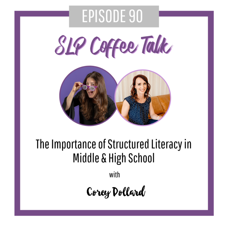 90: The Importance of Structured Literacy in Middle & High School with Corey Pollard