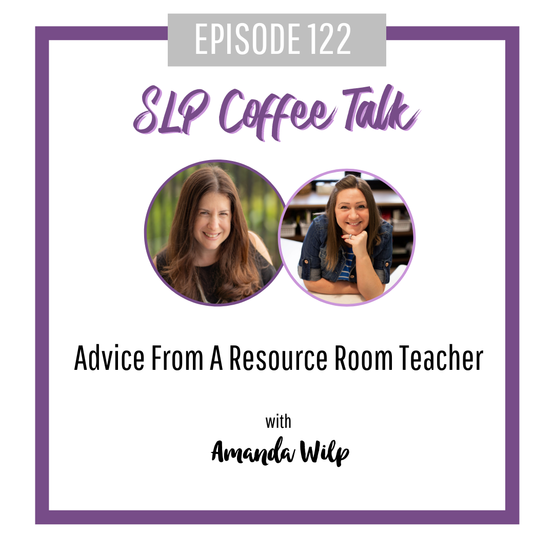 Advice From A Resource Room Teacher with Amanda Wilp