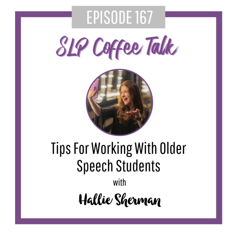 Tips For Working With Older Speech Students