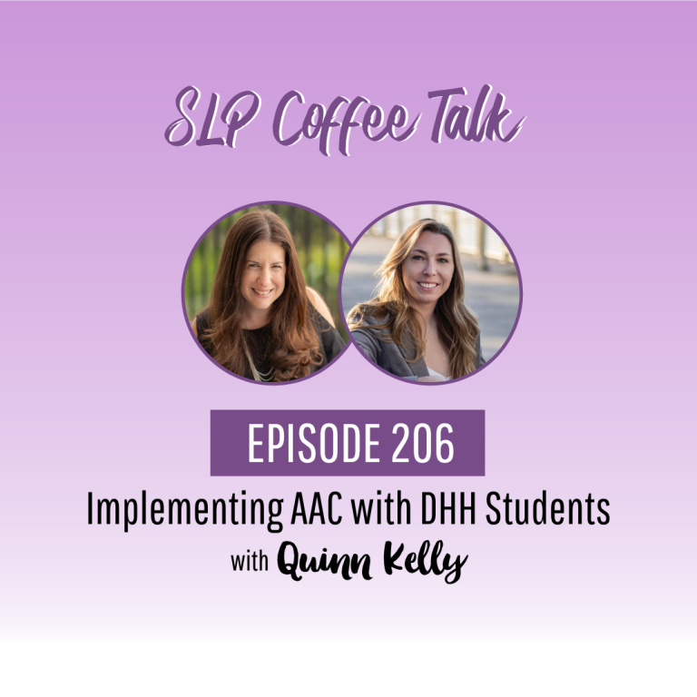 Implementing AAC with DHH Students with Quinn Kelly