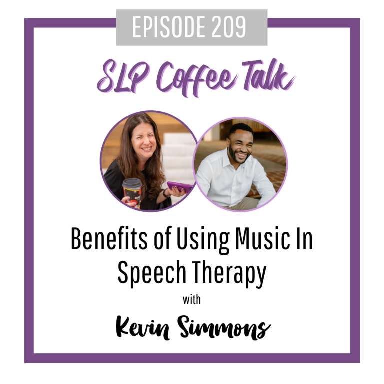 Benefits of Using Music In Speech Therapy with Kevin Simmons