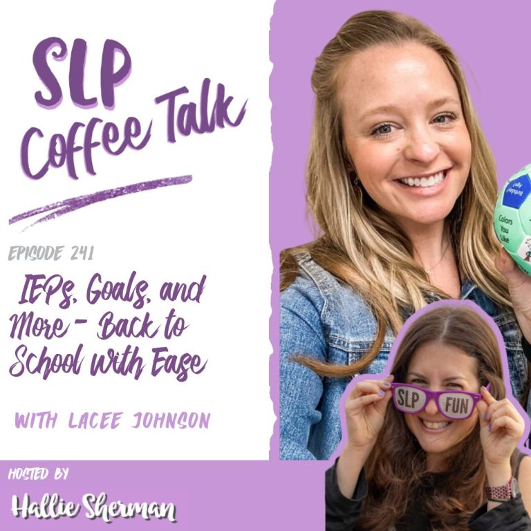 241: IEPs, Goals, and More – Back to School with Ease