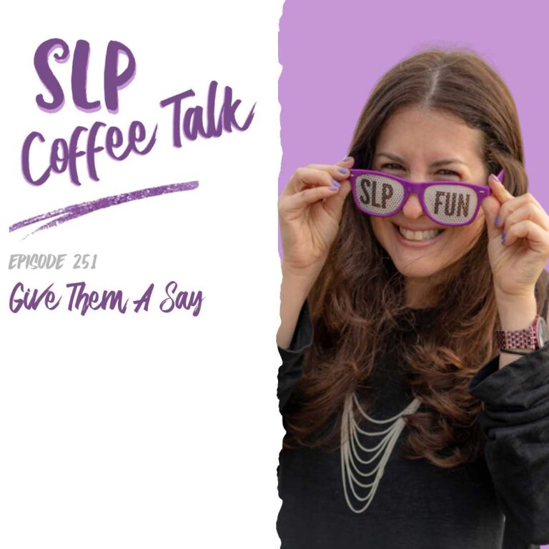 251: Give Them A Say