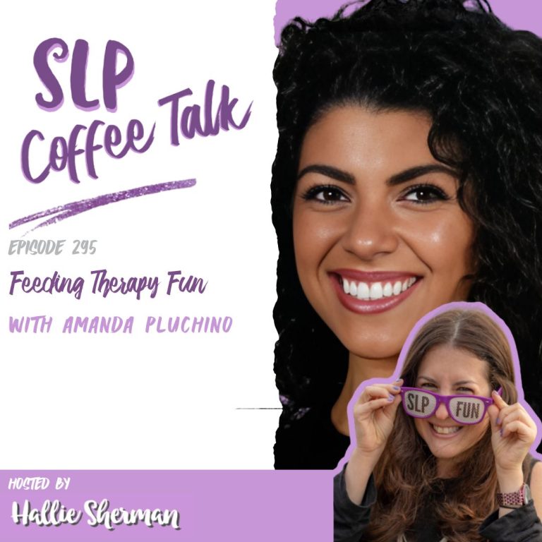 295: Feeding Therapy Fun
