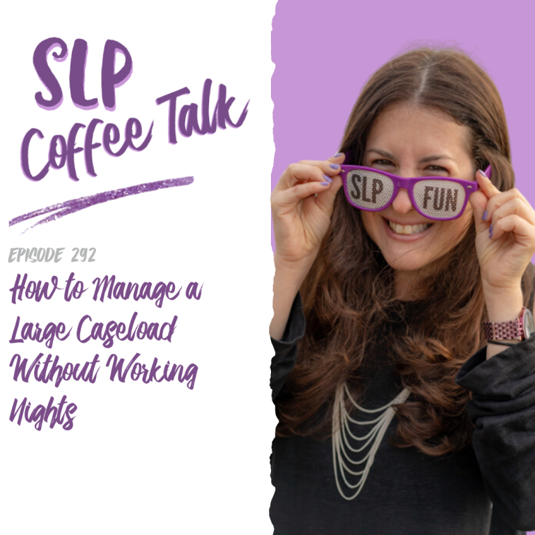 292: How to Manage a Large Caseload Without Working Nights