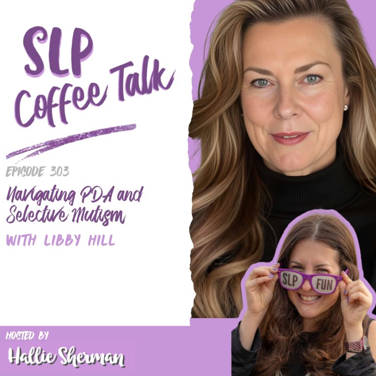 303: Navigating PDA and Selective Mutism