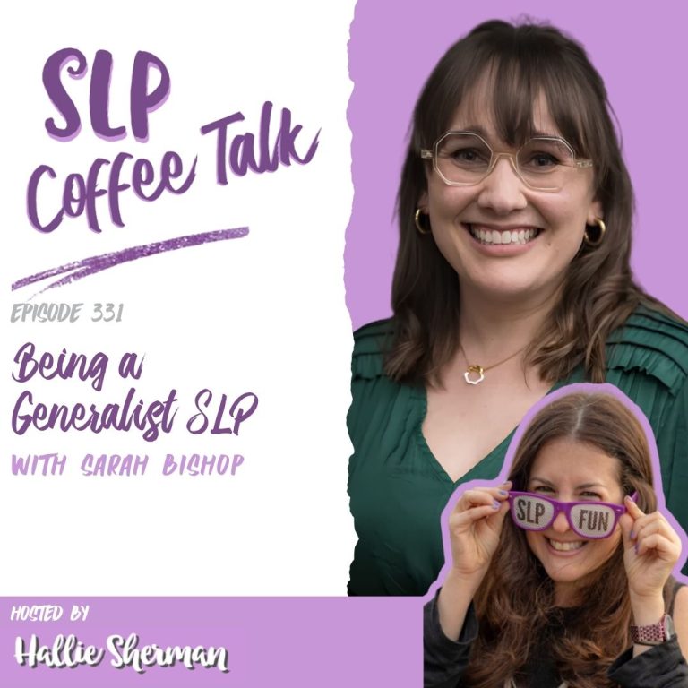 331: Being a Generalist SLP