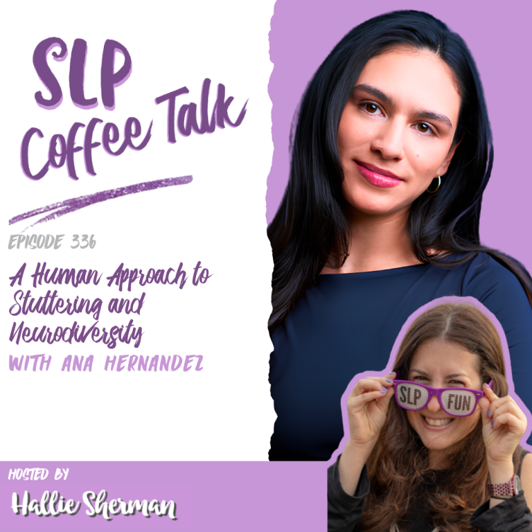 336: A human Approach to Stuttering and Neurodiversity