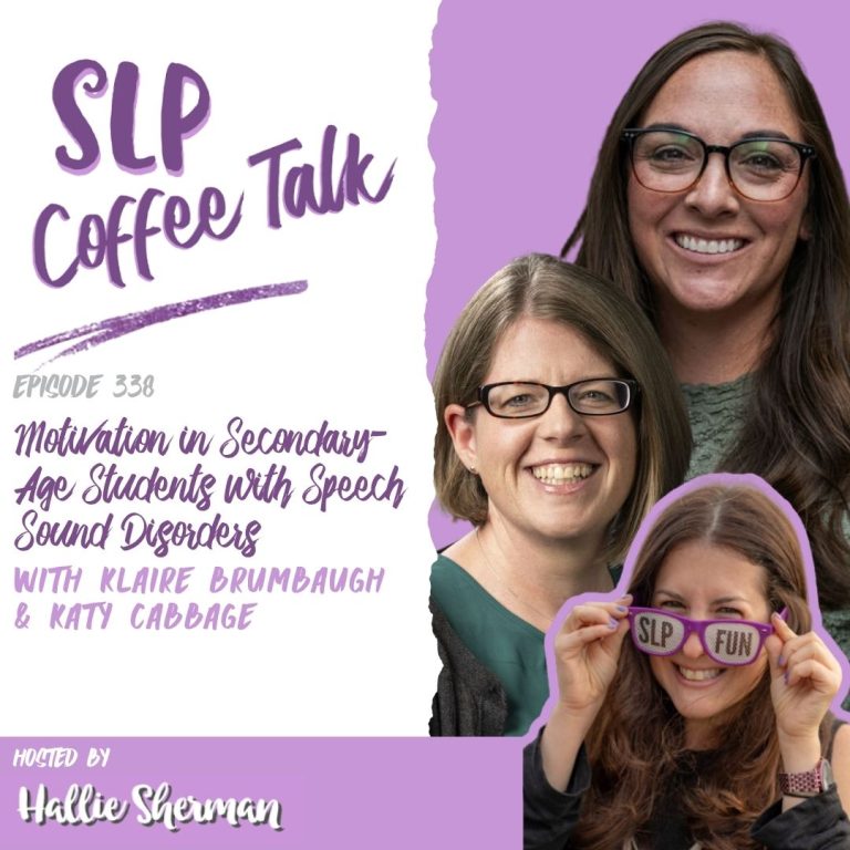338: Motivation in Secondary-Age Students with Speech Sound Disorders