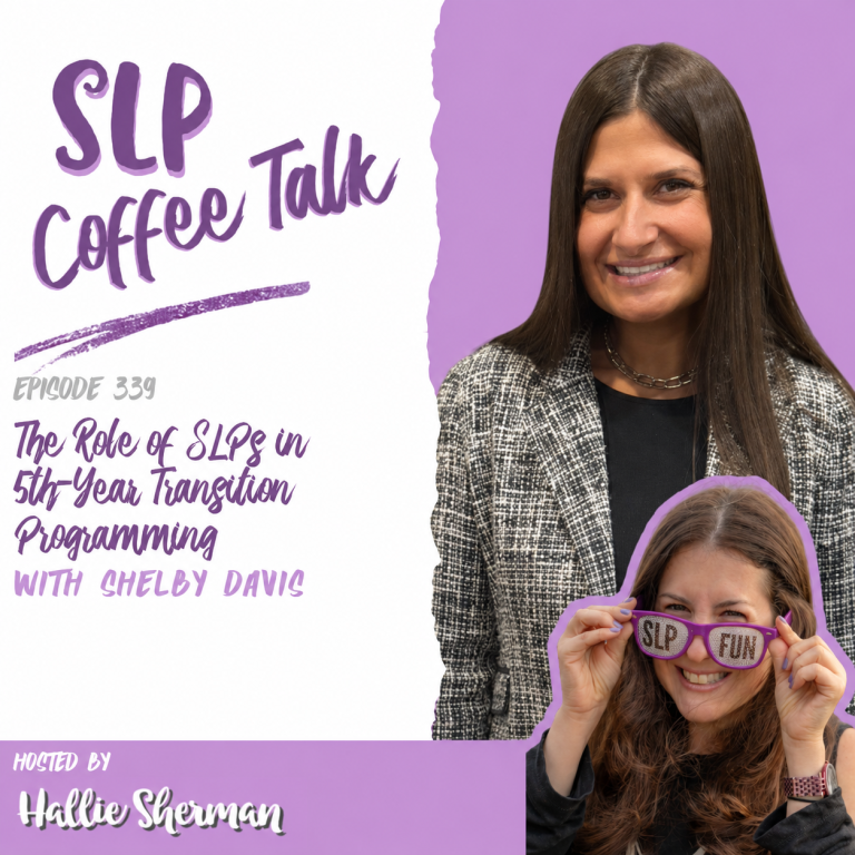 339: The Role of SLPs in 5th-Year Transition Programming